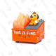 (Pre-order) “This Is Fine” Dumpster Fire Vinyl Figure| $30 | Entertainment Earth